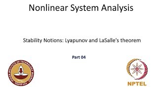 Stability Notions Lyapunov and LaSalles theoremPart 04 [upl. by Ylluz]