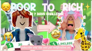 poor to rich challenge Adopt Me part 1 [upl. by Nnylecoj]