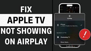 How To Fix Apple TV Not Showing Up On AirPlay  Latest Guide [upl. by Razaile638]