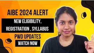 AIBE 2024 NEW Updates Eligibility Syllabus PWD Candidates and Registration Process Explained ✅ [upl. by Loydie869]