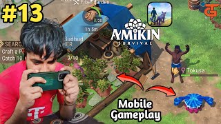 Fiber Garden amp Captured New Amikin Tokusa Over Power  AMIKIN SURVIVAL GAMEPLAY PART 13TozooGamerz [upl. by Thornie]