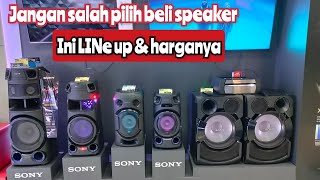 JANGAN SALAH PILIH SPEAKER BUAT KAROKE FILM MUSIK BEDA GAYS  LINE UP amp HARGA AUDIO SPEAKER SONY [upl. by Jena]