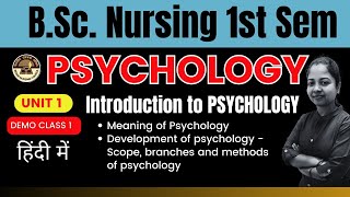 Class 1  UNIT 1  PSYCHOLOGY  BSc Nursing 1st Sem  BSc Nursing Online Classes [upl. by Evonne]