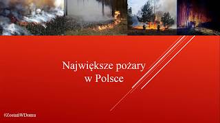 Największe pożary w Polsce cz 1 EDB Covid 19 [upl. by Odysseus]