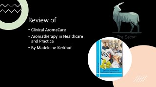 Books about Essential Oils Review of Clinical AromaCare by Madeleine Kerkhof [upl. by Enohs]