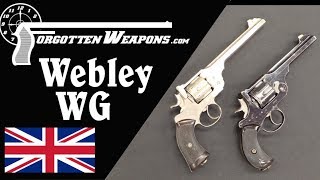 Classic Imperial British Revolvers the Webley WG Army and Target [upl. by Airekahs]