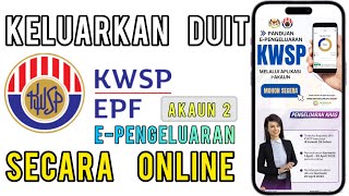 Cara Permohonan Pengeluaran KWSP online [upl. by Rovner109]