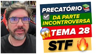 🔴😱 REVISÃO FUNDAMENTAL PRECATÓRIO DO INCONTROVERSO E STF 🔴 [upl. by Eeloj]