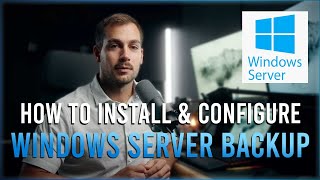 2024 How to Install amp Configure Windows Server Backup [upl. by Nolyaj]