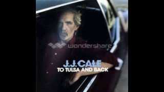 JJ Cale  Rio [upl. by Arad]