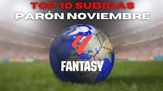 ⬆TOP 10 SUBIDAS PARÓN NOVIEMBRE [upl. by Bigler]