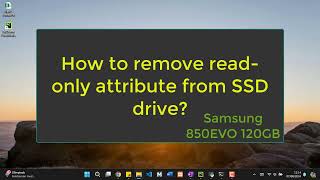 2 quick Method to clear readonly on SSD drive [upl. by Wallinga]