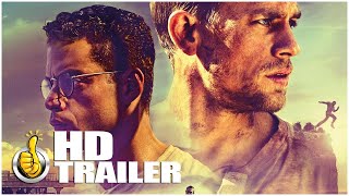 Papillon  Trailer DEUTSCH  2017 [upl. by Clive]