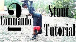 Commando 2 movie stunt tutorial Rolling Yoshi Tonic [upl. by Ecilahc]