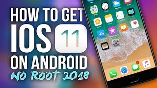 How To Make Android Look Like iOS 11 No Root  2018  Install iOS 11 On Any Android Phone [upl. by Enidan]