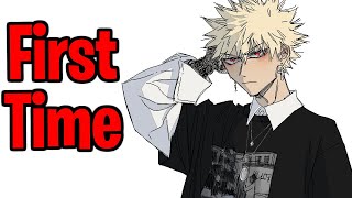 Your First Time With A Hero  Bakugou x Listener Roleplay First Kiss M4A My Hero Academia [upl. by Andri]