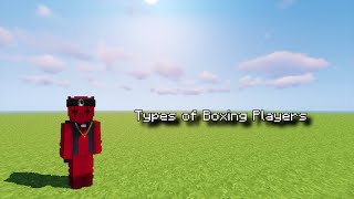 Different types of Minecraft boxing players [upl. by Nodnrb]