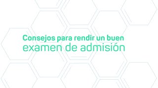 Consejos para rendir un buen examen de admisión [upl. by Felizio]