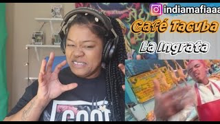 Café Tacvba  La Ingrata UNGRATEFUL WOMAN  REACCION [upl. by Ring]