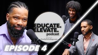 Episode 04 EDUCATE ELEVATE podcast [upl. by Kariotta]