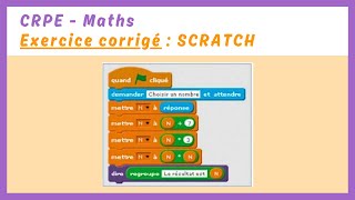 Exercice corrigé  SCRATCH — MATHS CRPE [upl. by Nidya670]