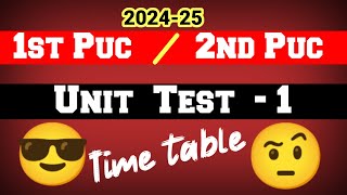 Unit test 1 timetable 2024 for 1st and 2nd puc karnataka board [upl. by Brownson]