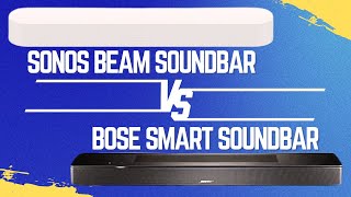 Sonos Beam vs Bose Smart Soundbar 600  Which is Better [upl. by Lorianna]