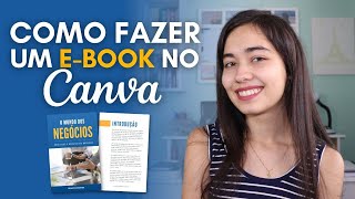 Como fazer um EBOOK no CANVA  Marina Blanc [upl. by Hgielram415]