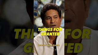 Dont take things 🥺 for granted works🔥  Sachin Tendulkar 🧿shorts motivation [upl. by Dorena]