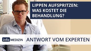 Lippen aufspritzen Wie hoch sind die Kosten  Expertenantwort von Dr Kiermeir [upl. by Einon]