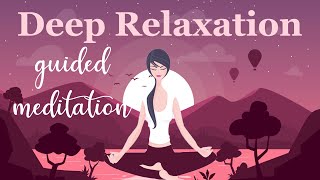 10 Minute Meditation for Deep Relaxation [upl. by Buonomo]