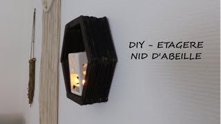 DIY  UNE ÉTAGÈRE EN NID DABEILLE [upl. by Jat]