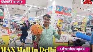 ‼️MAX mall In Delhi‼️  Satyendra Vlogs Rbl  vlogs❤️ viralvideo [upl. by Pepito598]