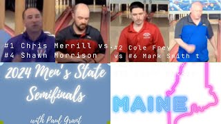 Maine States Open Eliminations Playoffs Mens SemiFinals [upl. by Backler54]