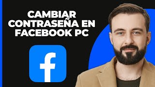 Cómo Cambiar la Contraseña en Facebook PC 2024 [upl. by Martreb]