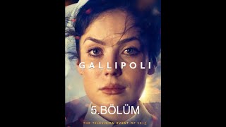 quot GELİBOLU quot 5 Bölüm  GALLIPOLI  Türkçe Dublaj [upl. by Worra]