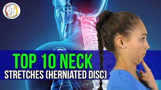 Top 10 Herniated Disc Exercises Neck Stretches [upl. by Duncan602]