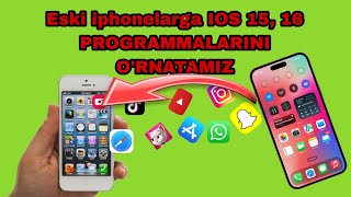 Eski iphonlarga IOS 15 16 versiyasidagi programmalarni oʻrnatish📱📳 [upl. by Juanita]