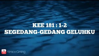 KEE GBKP 181  1  2 quot SEGEDANG  GEDANG GELUHKU quot  KARAOKE  LIRIK [upl. by Llennod66]