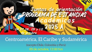 Junta informativa  PEA 2025 A Movilidad en Centroamérica El Caribe y Sudamérica excepto 🇨🇱 🇨🇴 🇵🇪 [upl. by Cirilla]