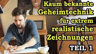 Geheime Zeichentechnik für extrem realistische Zeichnungen  Teil 1  Vorbereitung [upl. by Lough]