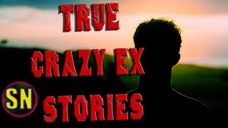 5 True Crazy Ex Stories  Weekend Compilation Vol 21 [upl. by Hluchy]