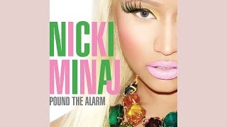 Nicki Minaj  Pound The Alarm Official Clean Audio [upl. by Herman]