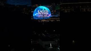 Eagles Live at the Sphere Las Vegas [upl. by Saleem237]