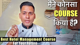 Which Hotel Management Course is Best to Become a Chef [upl. by Olegnalehcim152]