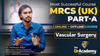 Comprehensive Guide to MRCS Part A Exam Preparation✨️ Vascular Surgery ❤️ The DrAcademy [upl. by Hills]