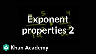 Exponent properties 2  Exponent expressions and equations  Algebra I  Khan Academy [upl. by Tilney547]