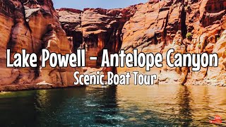 Lake Powell Scenic Boat Tour  Antelope Canyon [upl. by Aicened]