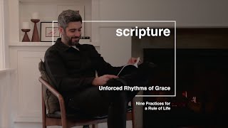 Unforced Rhythms of Grace Scripture [upl. by Senn900]