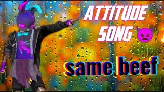 same beef song🔥 attitude song👿 total dhamal ff 🥀 [upl. by Aisinut]